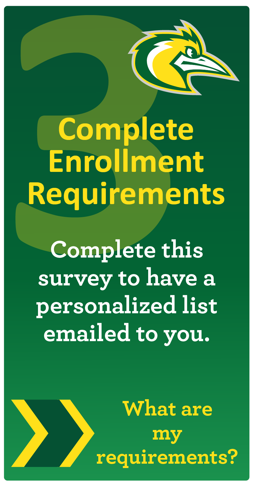 Complete Enrollment Requirements