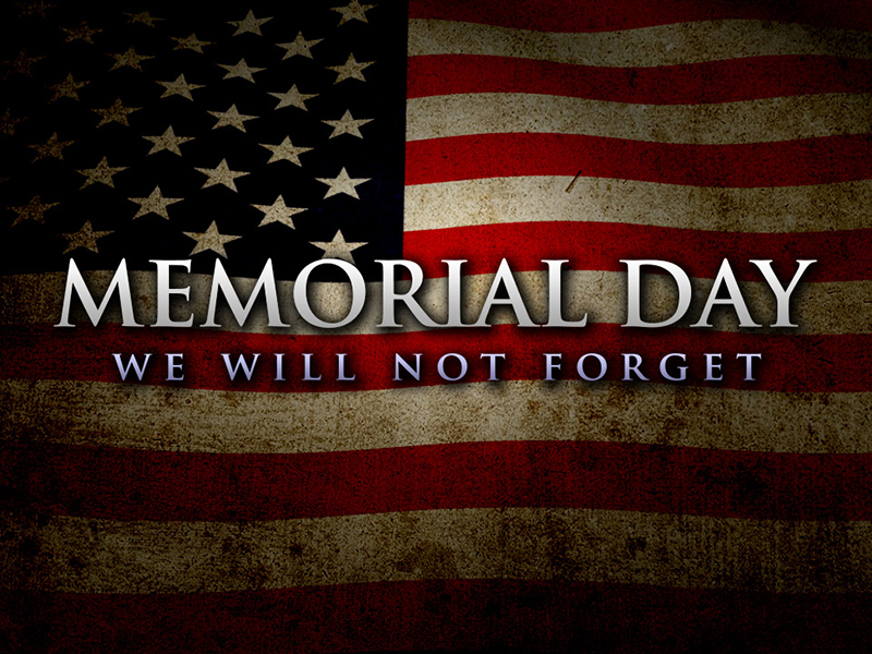 Memorial Day Holiday