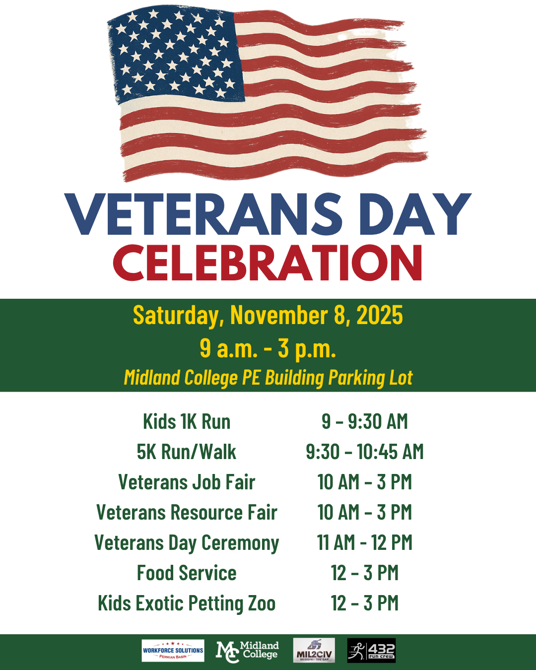 sMidland College, in partnership with Mil2Civ, the Texas Workforce Commission, and Midland Run Crew, will host its annual Veterans Day Celebration on Saturday, November 8, 2025, from 9 a.m. to 3 p.m. at the Physical Education (PE) Building on the Midland College campus.